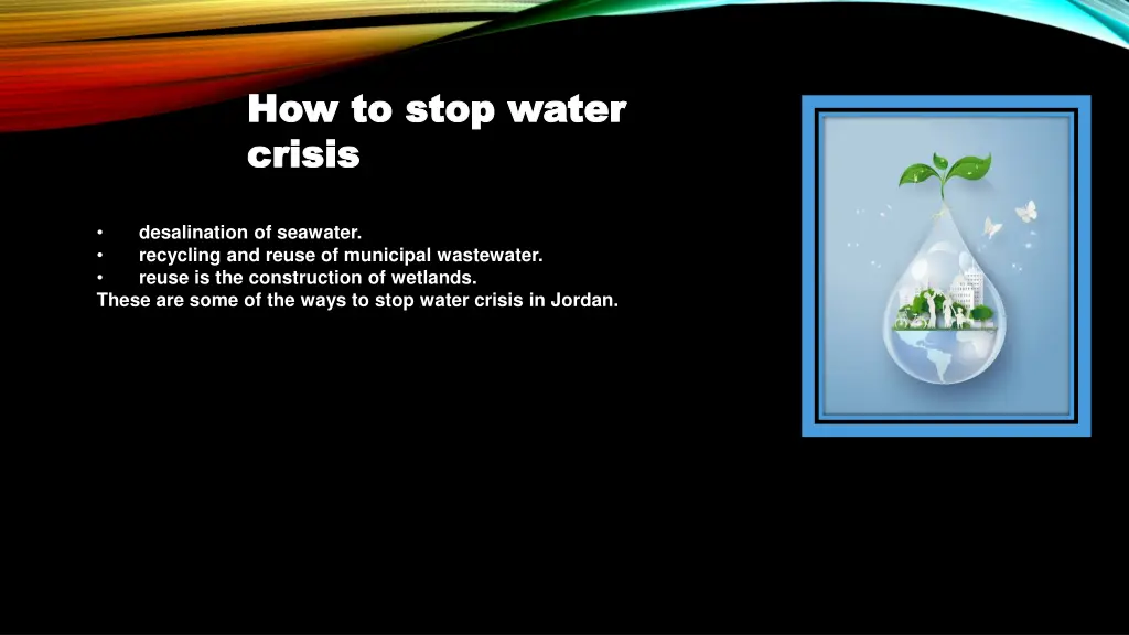 how to stop water how to stop water crisis crisis