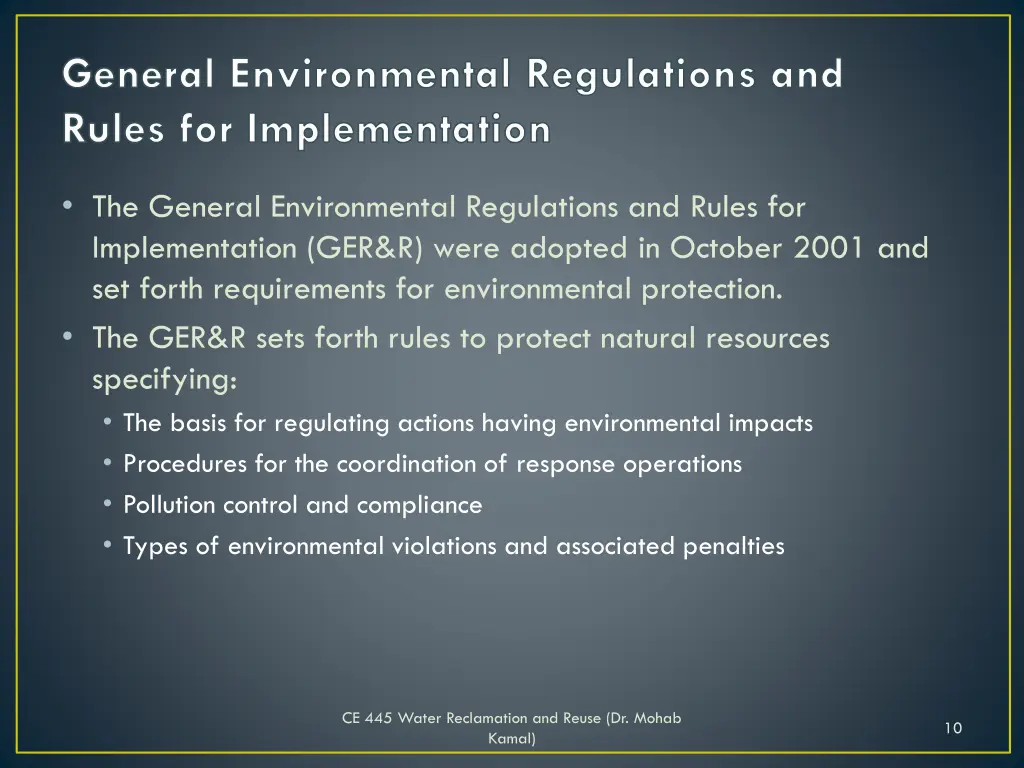 general environmental regulations and rules
