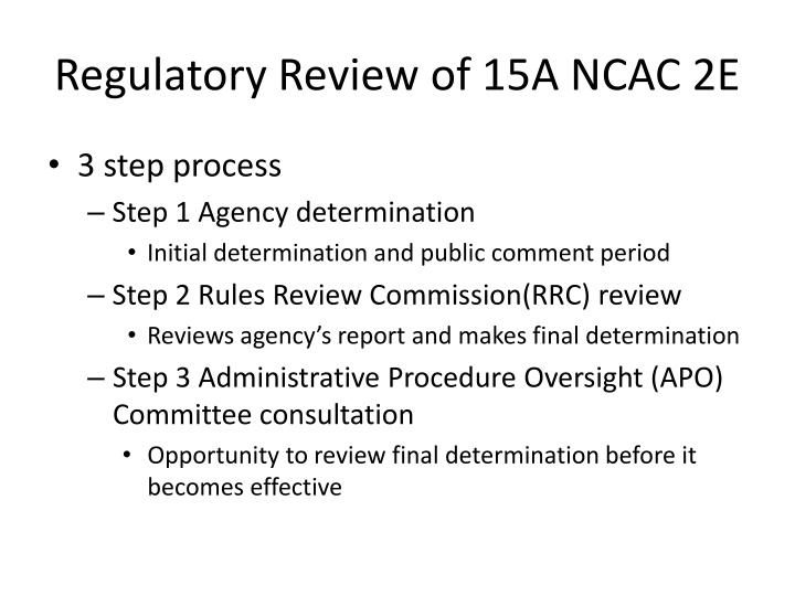 regulatory review of 15a ncac 2e
