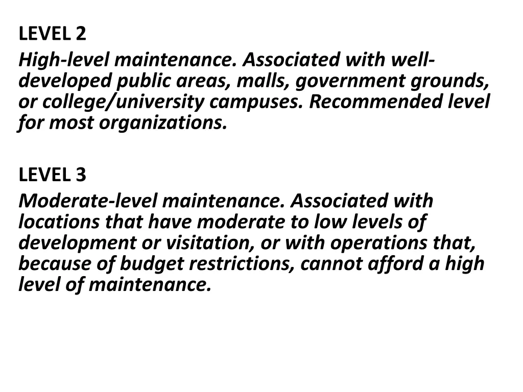level 2 high level maintenance associated with