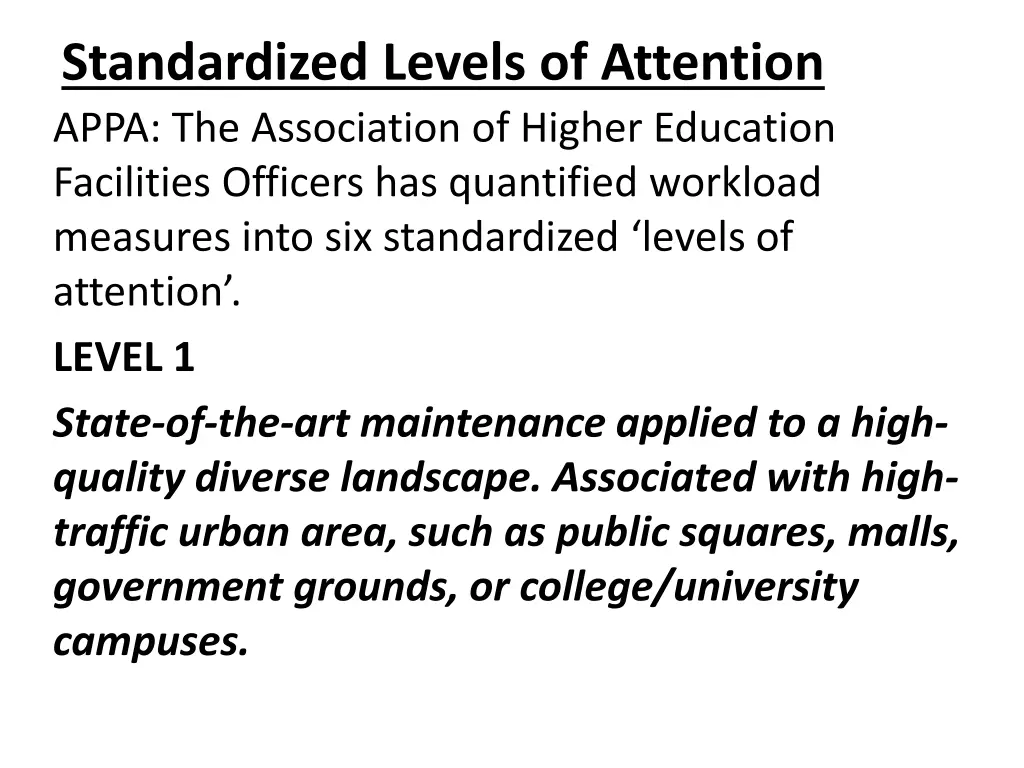 standardized levels of attention appa