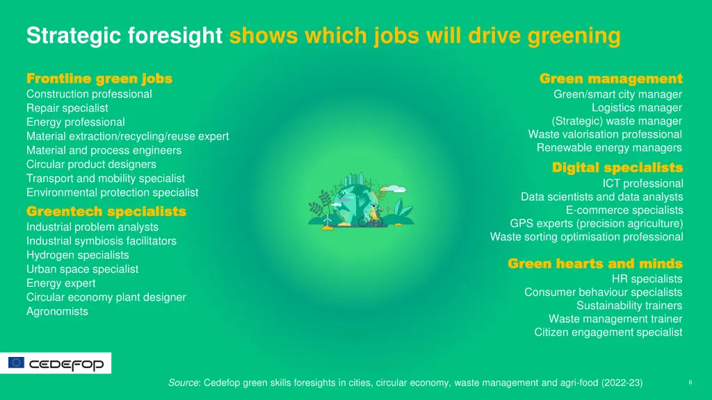 strategic foresight shows which jobs will drive
