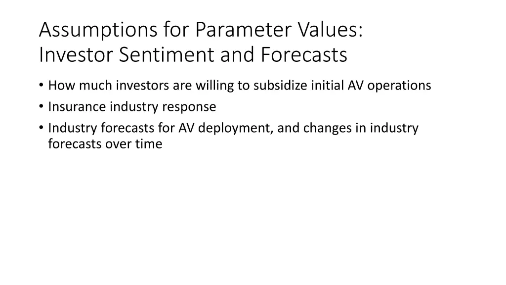 assumptions for parameter values investor