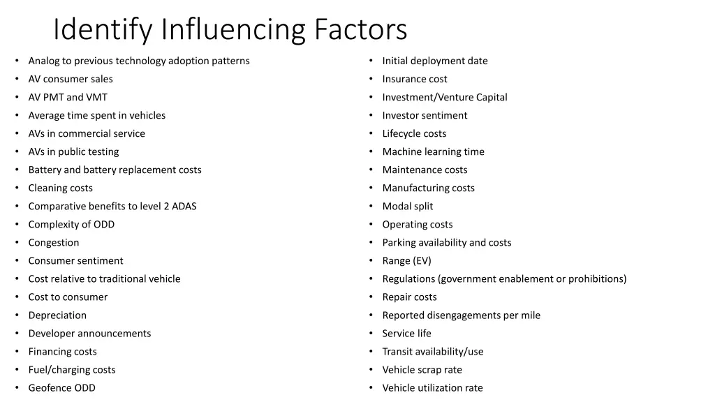 identify influencing factors