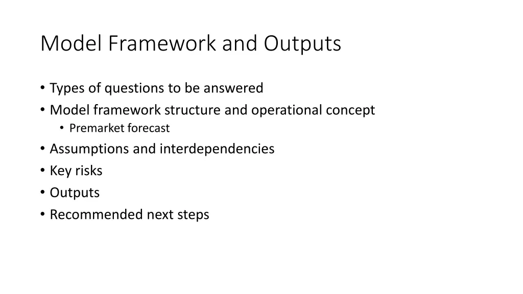 model framework and outputs