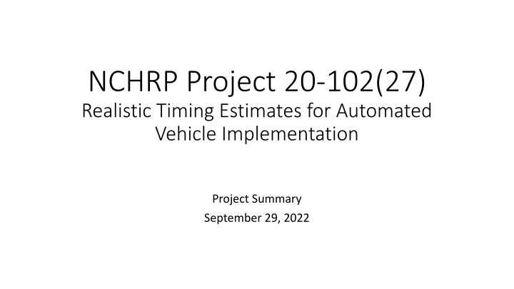 nchrp project 20 102 27 realistic timing