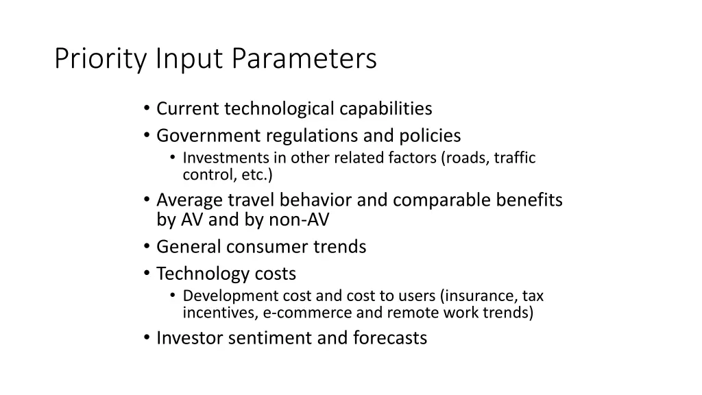 priority input parameters