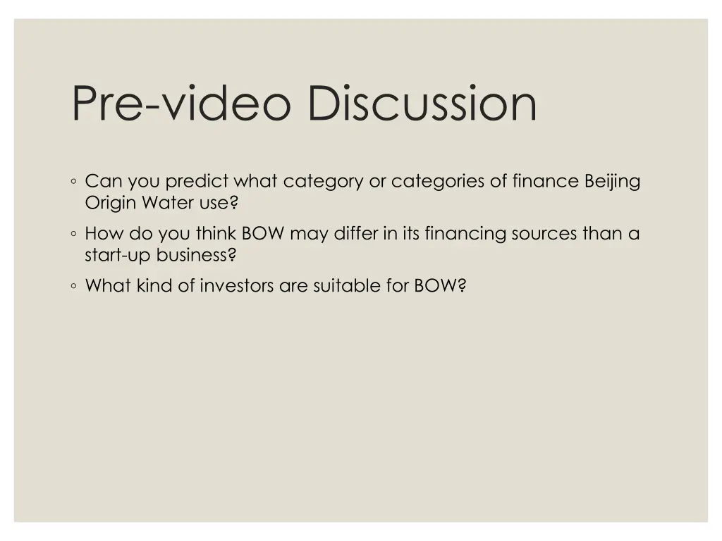 pre video discussion