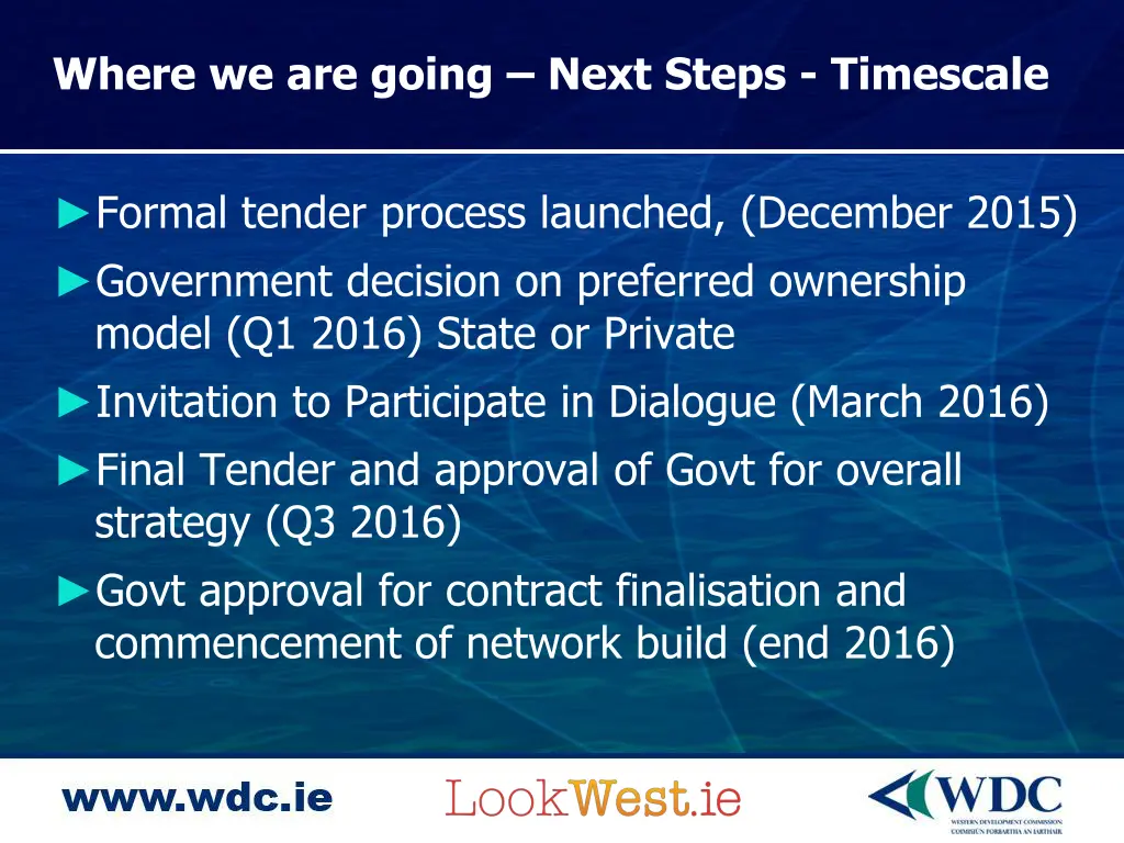 where we are going next steps timescale