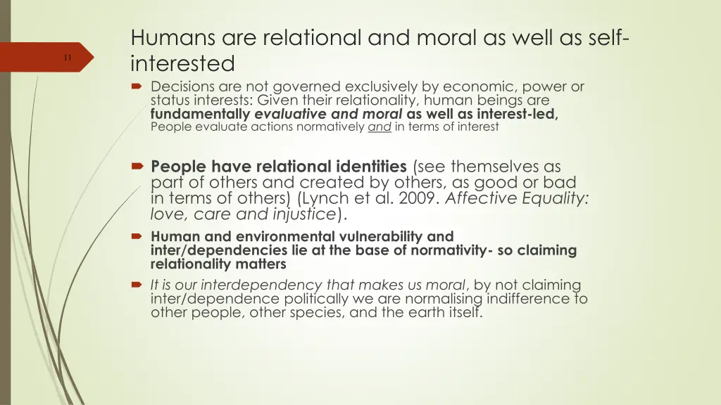 humans are relational and moral as well as self