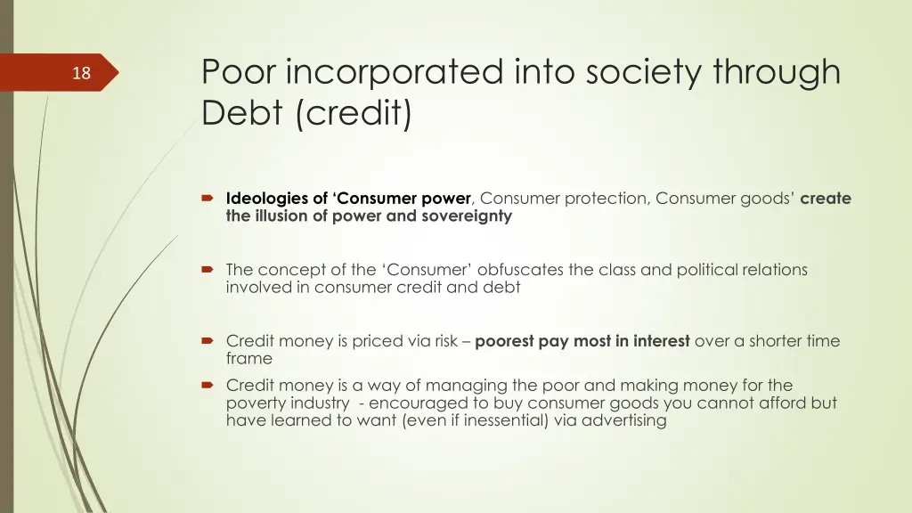 poor incorporated into society through debt credit