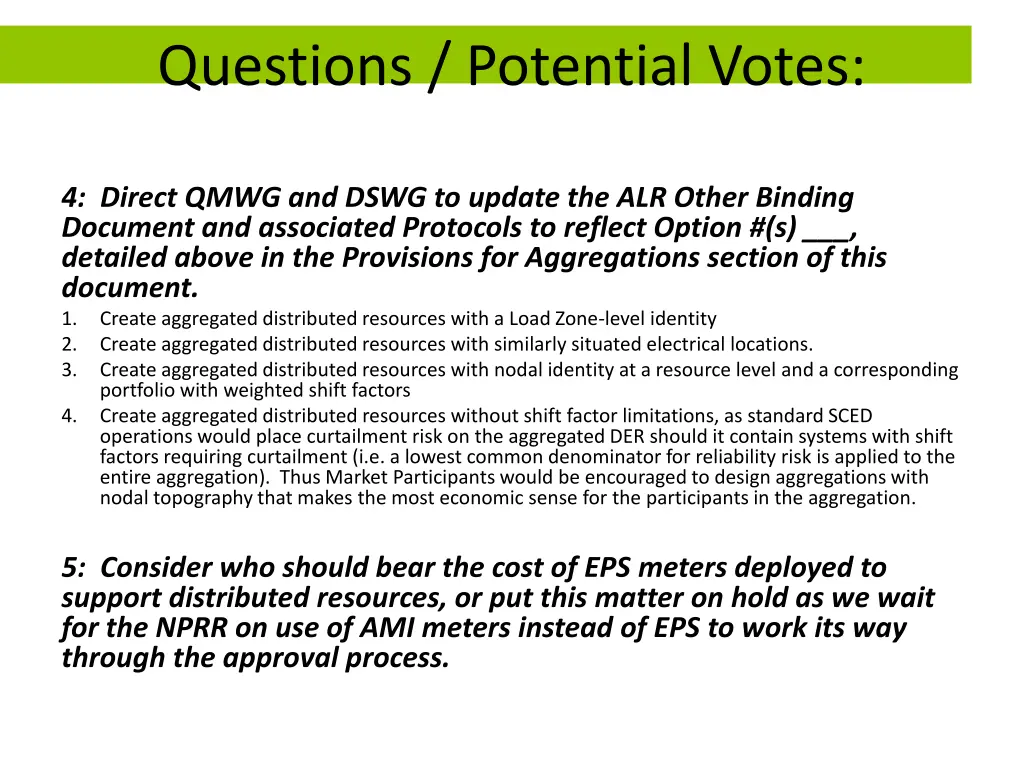 questions potential votes 1
