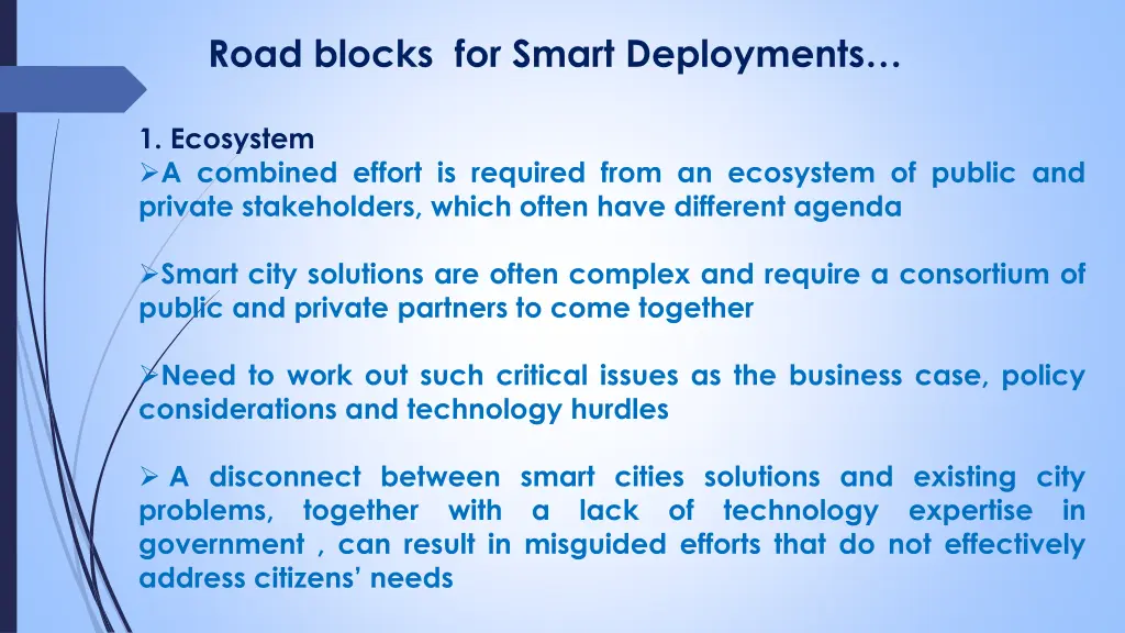 road blocks for smart deployments 1