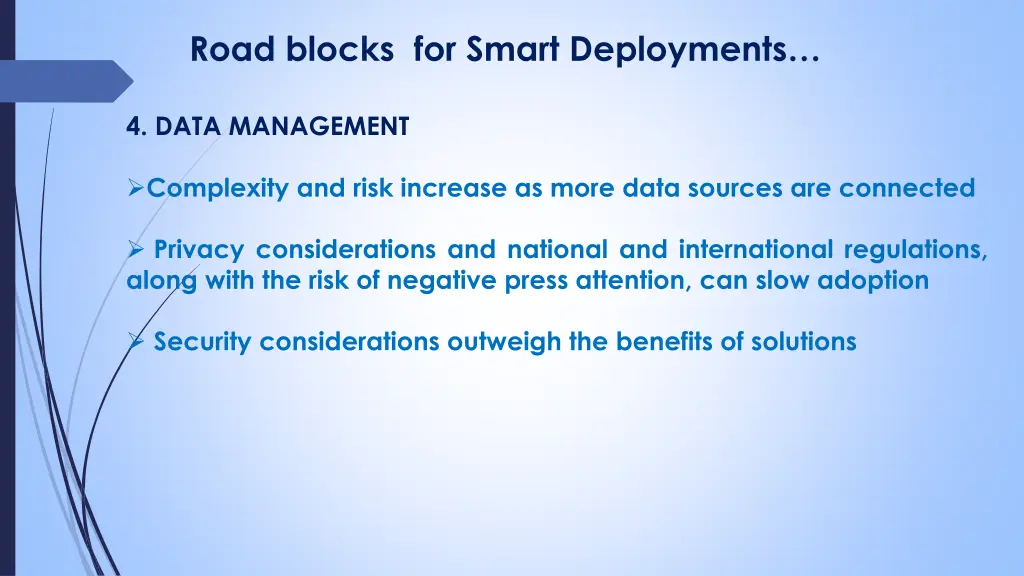 road blocks for smart deployments 4
