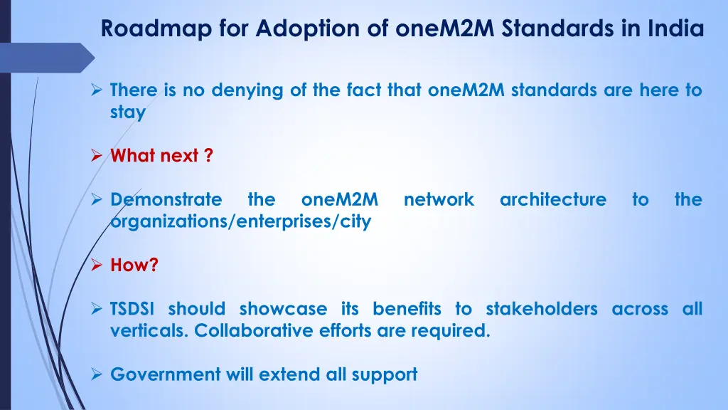 roadmap for adoption of onem2m standards in india