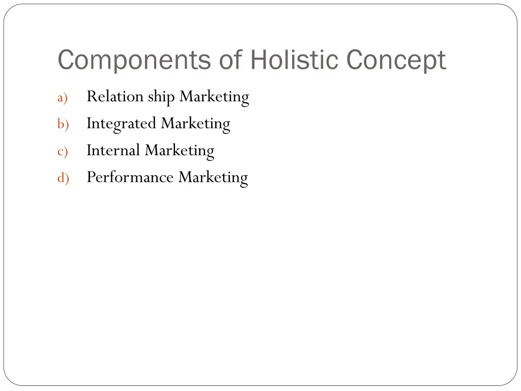 components of holistic concept