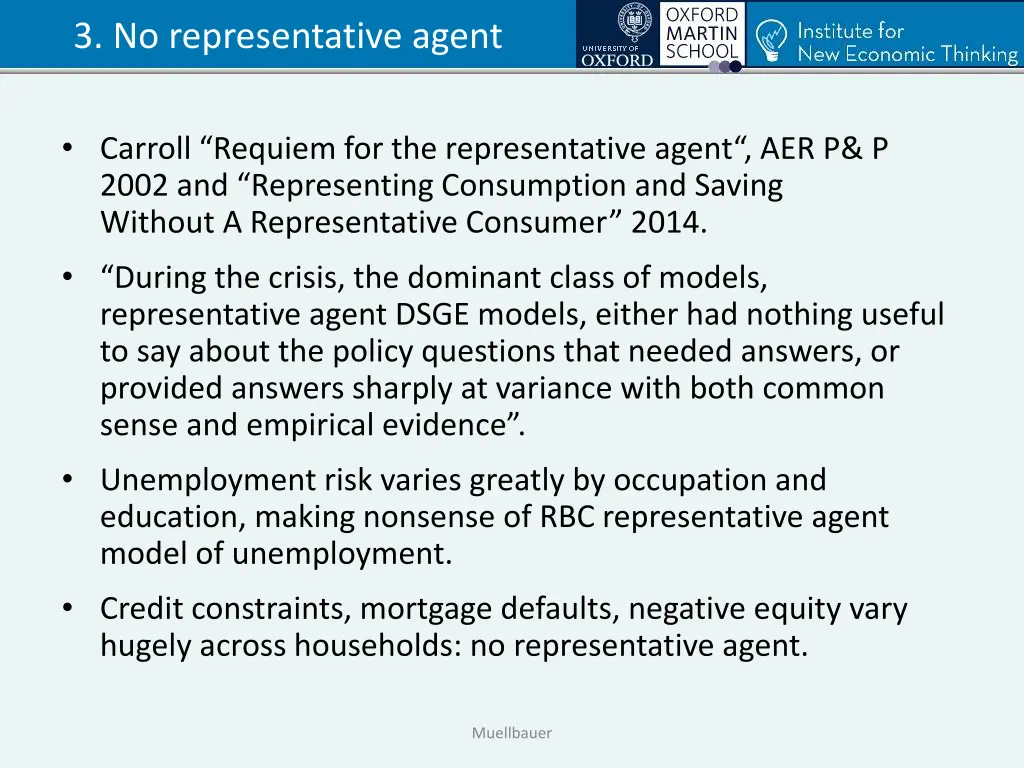 3 no representative agent