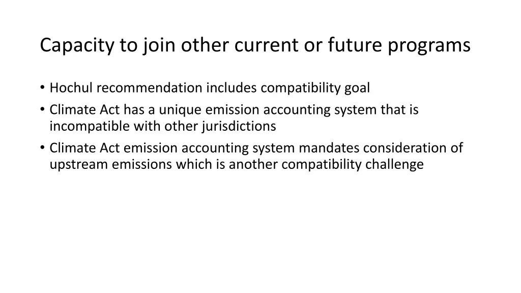 capacity to join other current or future programs