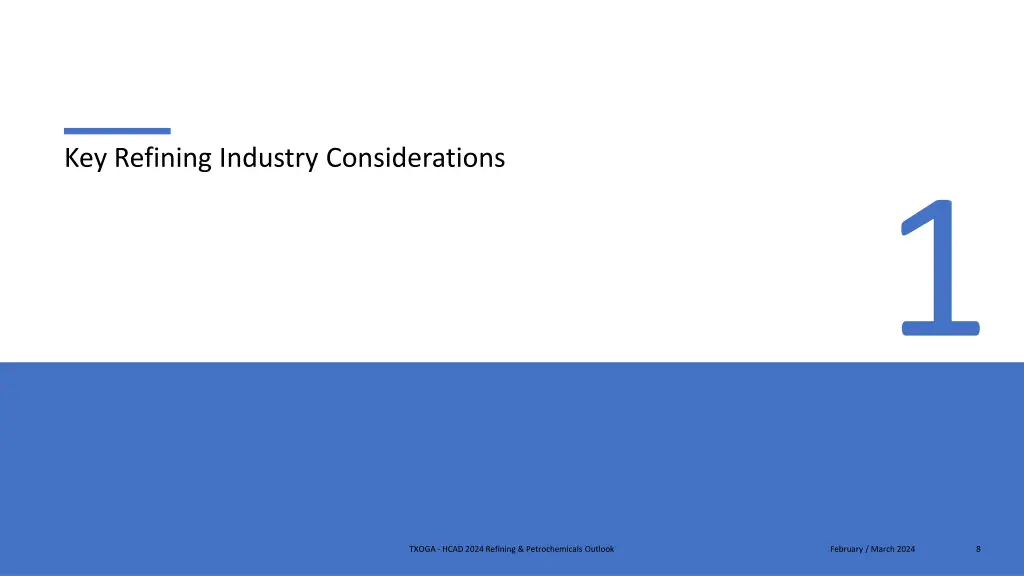 key refining industry considerations