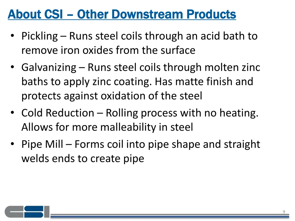about csi about csi other downstream products