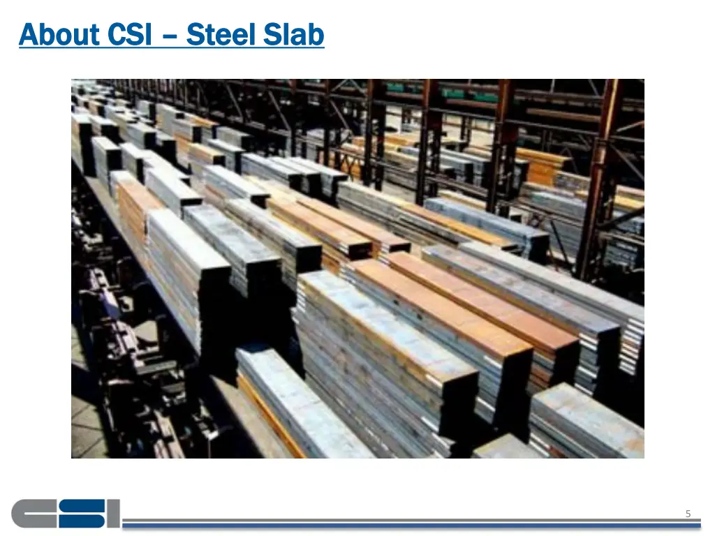 about csi about csi steel slab