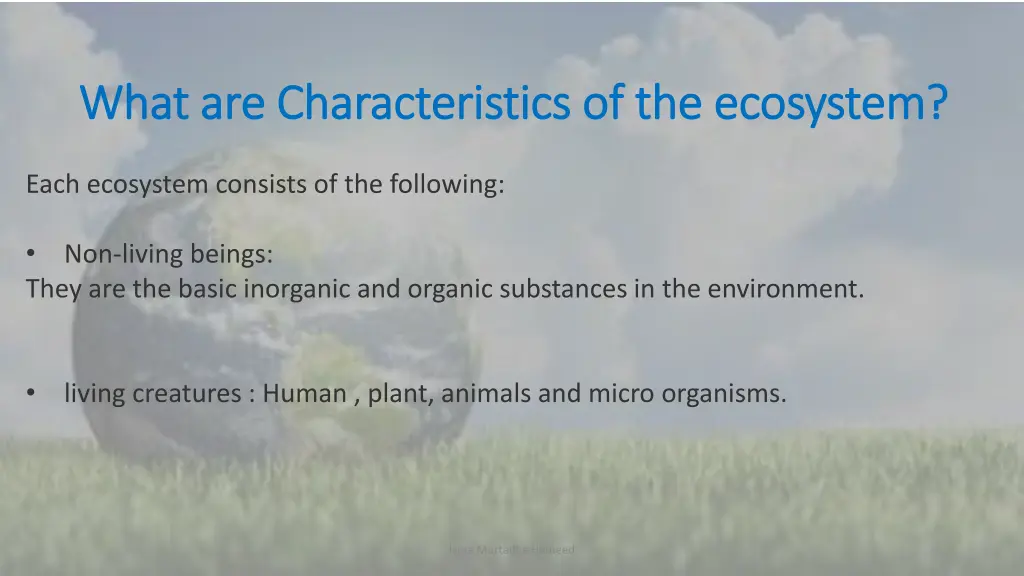 what are what are characteristics