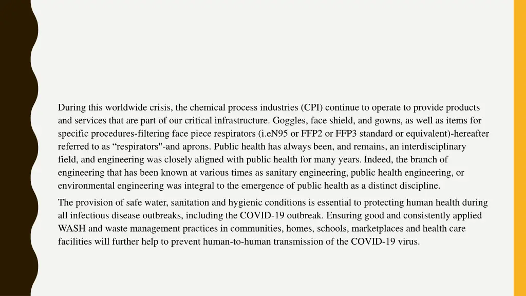during this worldwide crisis the chemical process