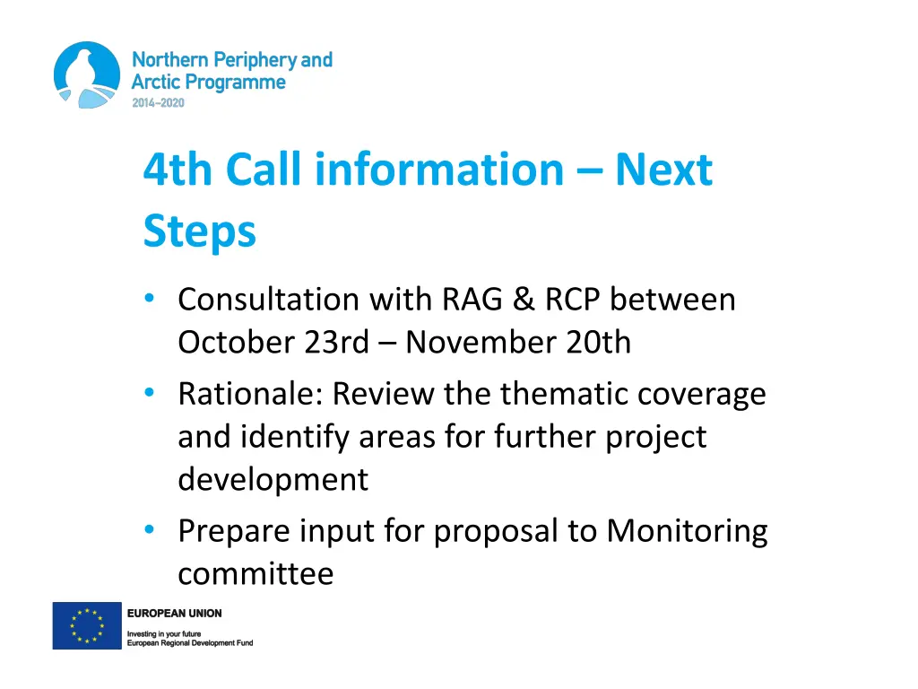 4th call information next steps