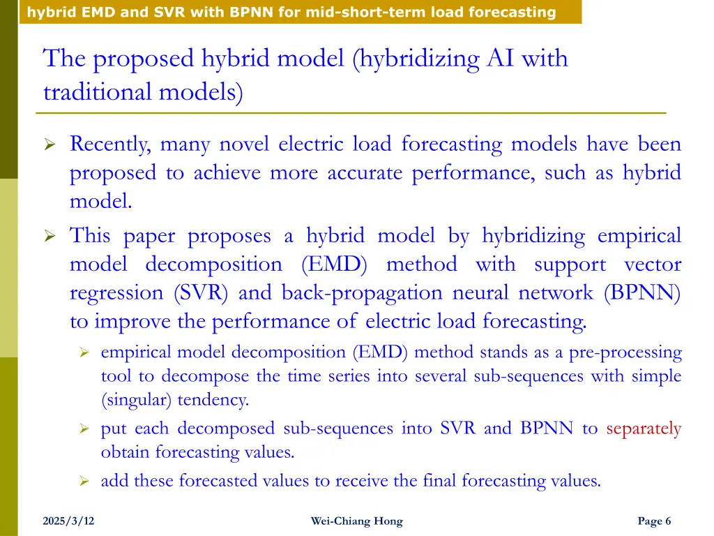 hybrid emd and svr with bpnn for mid short term 4