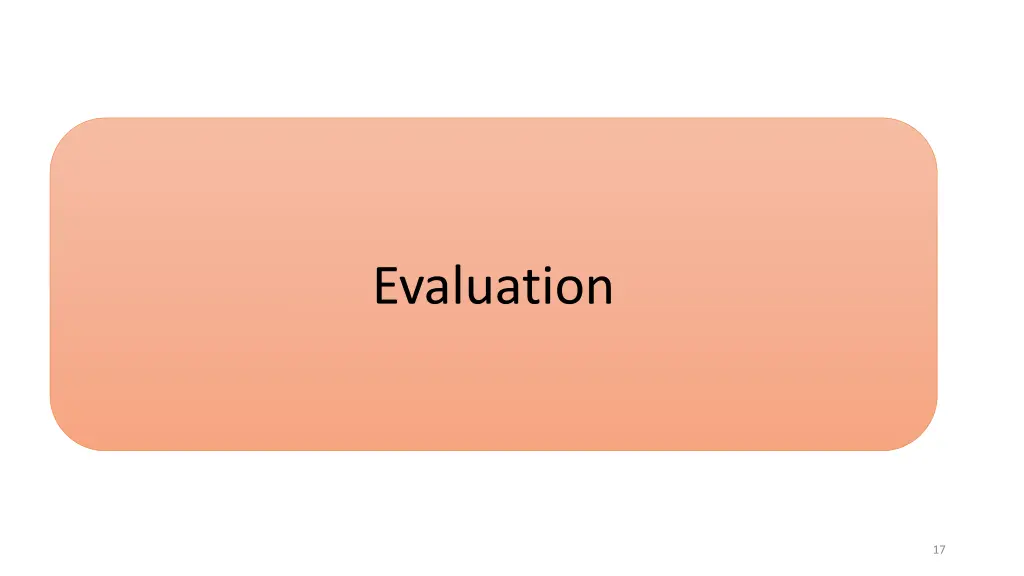 evaluation