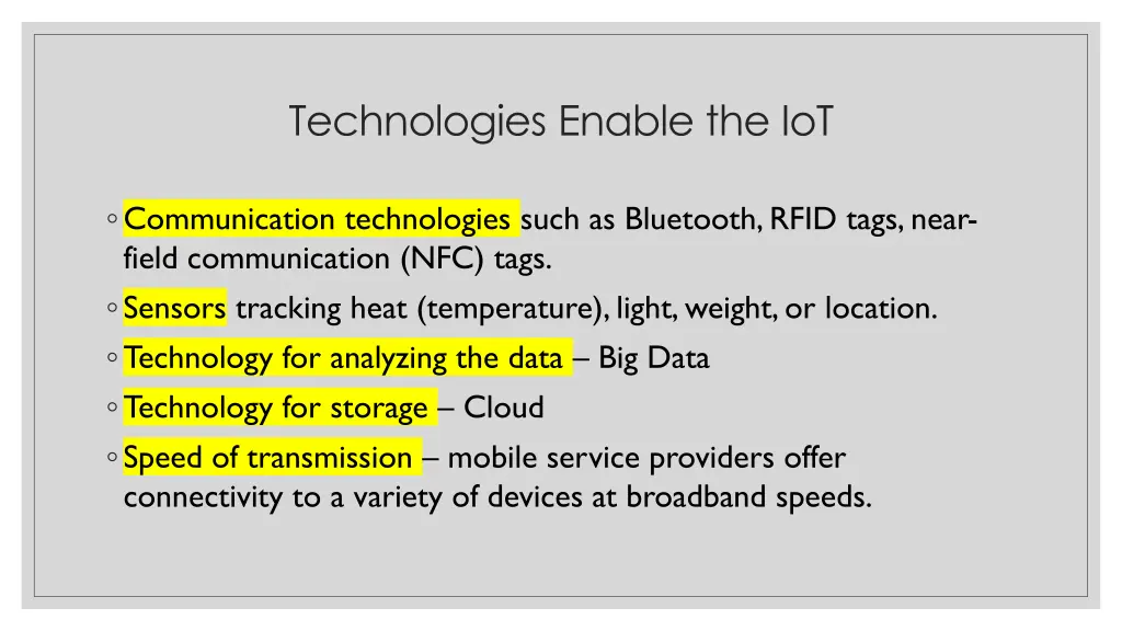 technologies enable the iot
