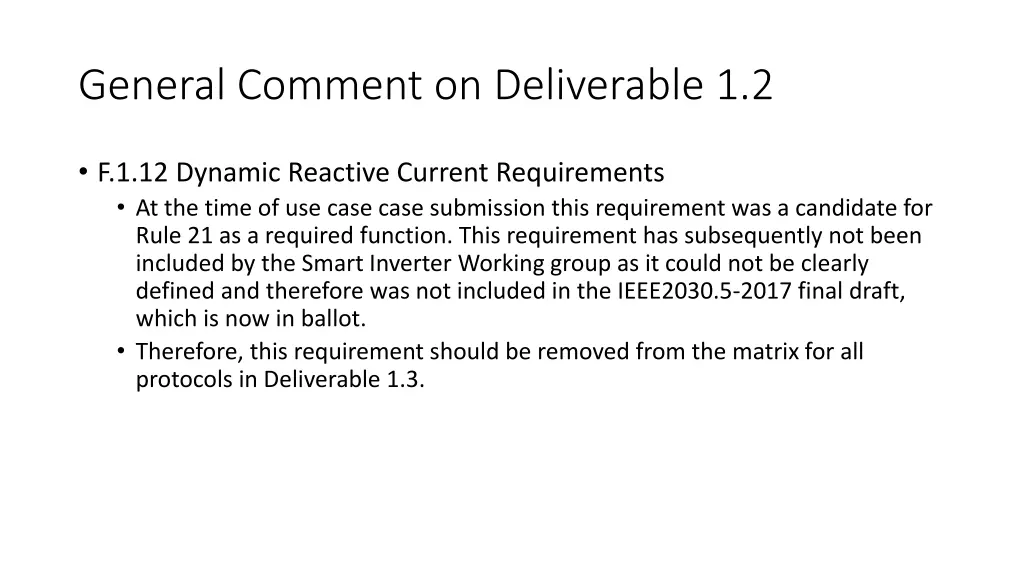 general comment on deliverable 1 2