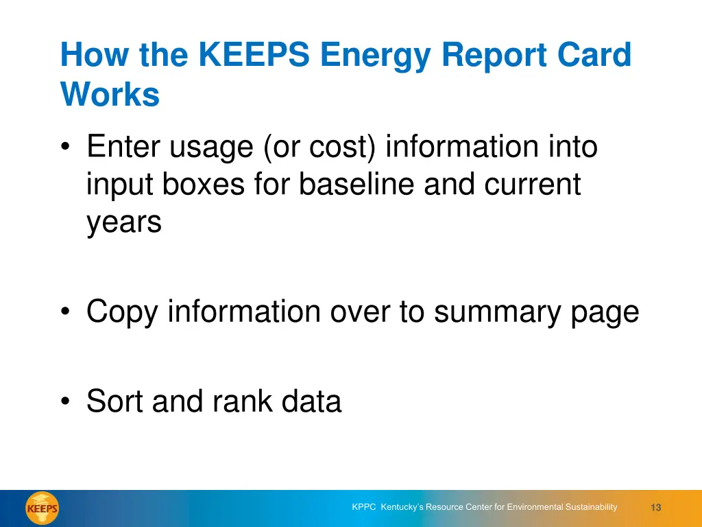 how the keeps energy report card works enter