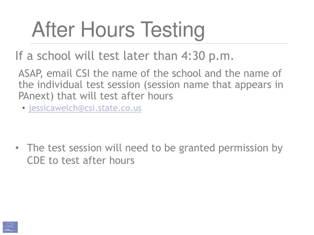 after hours testing