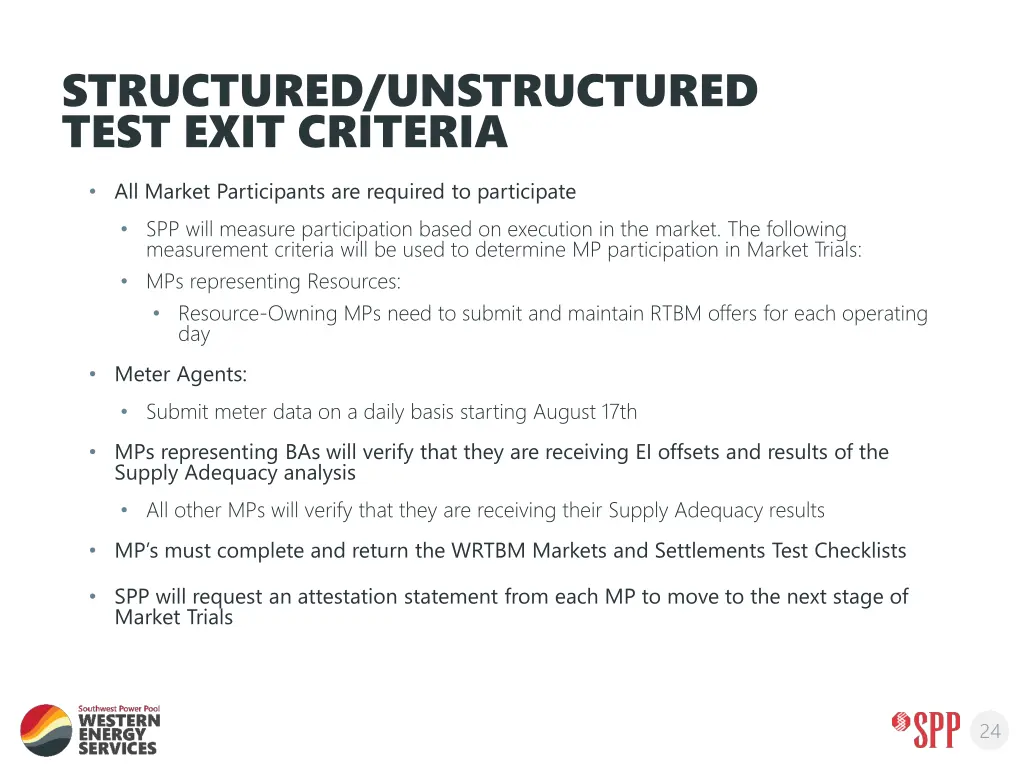 structured unstructured test exit criteria