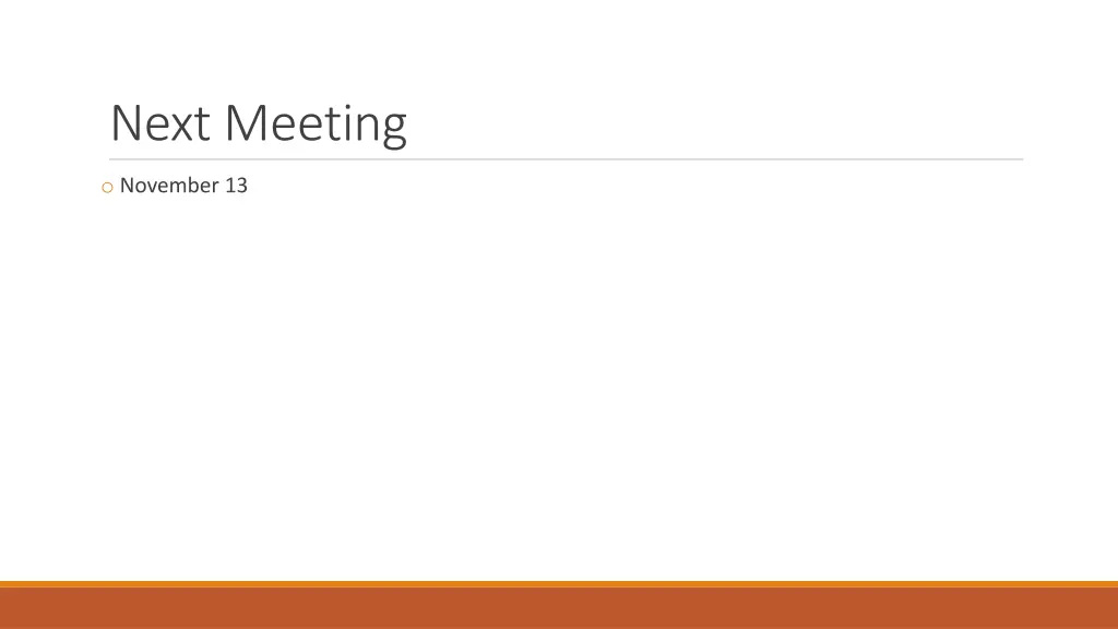 next meeting