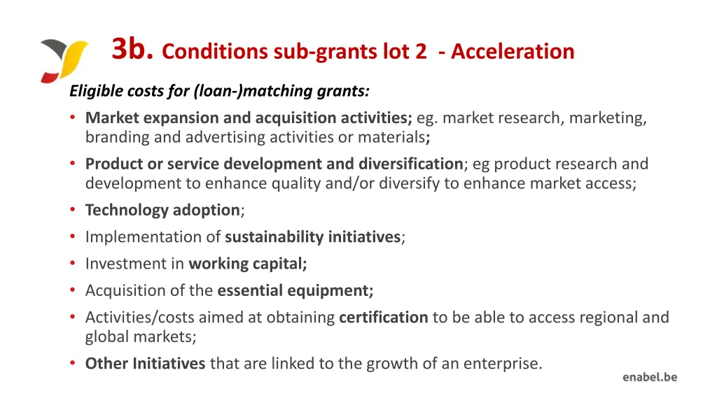 3b conditions sub grants lot 2 acceleration 2