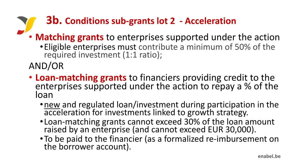 3b conditions sub grants lot 2 acceleration