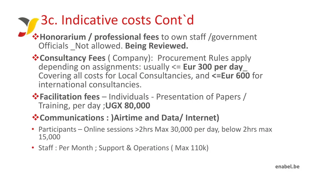 3c indicative costs cont d honorarium