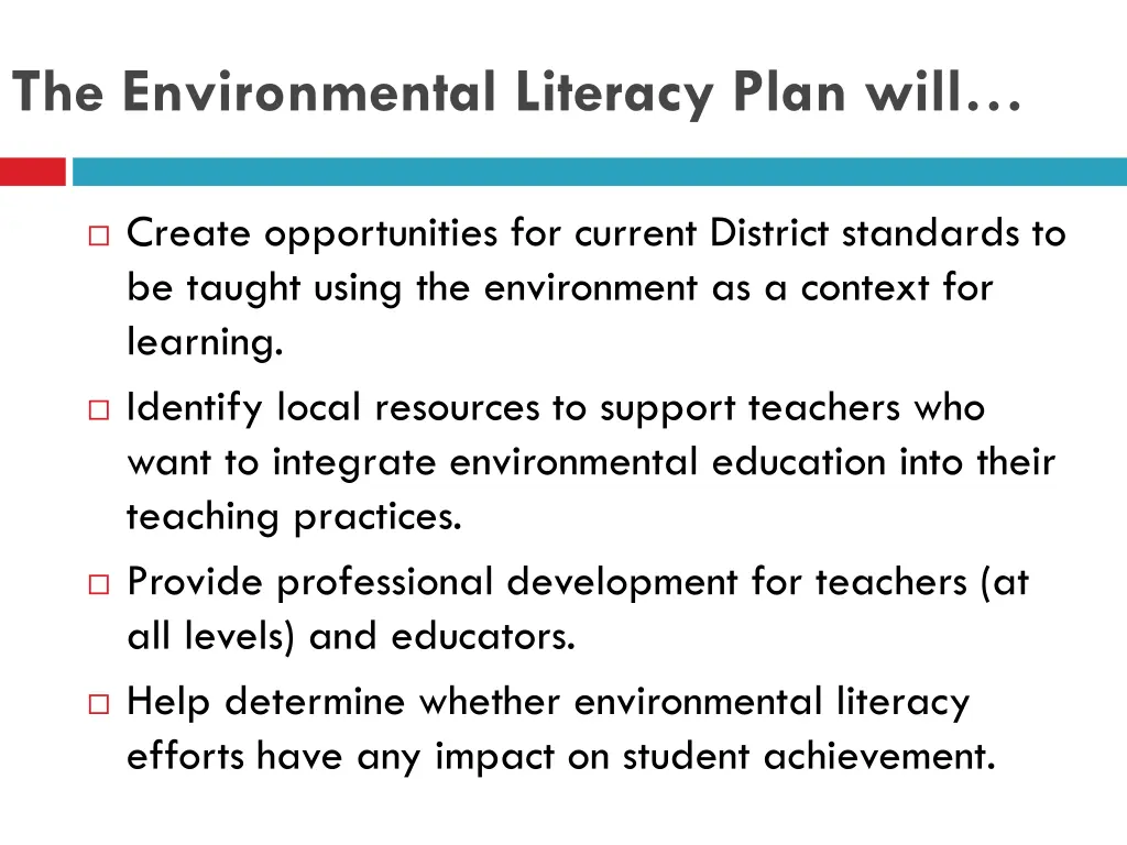 the environmental literacy plan will