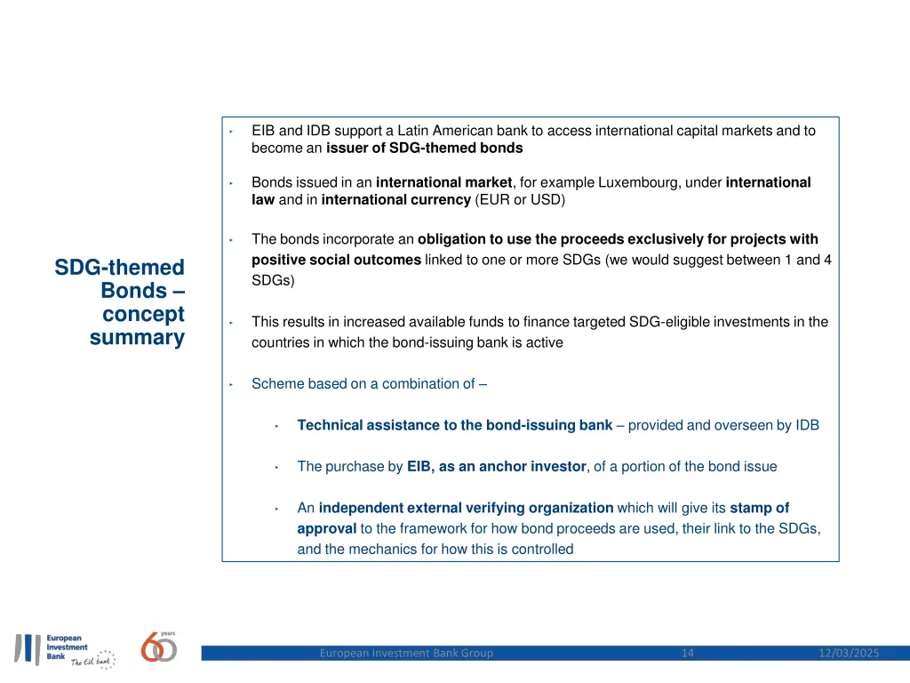 eib and idb support a latin american bank