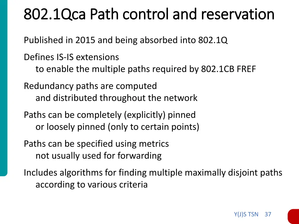 802 1qca path control and reservation 802 1qca