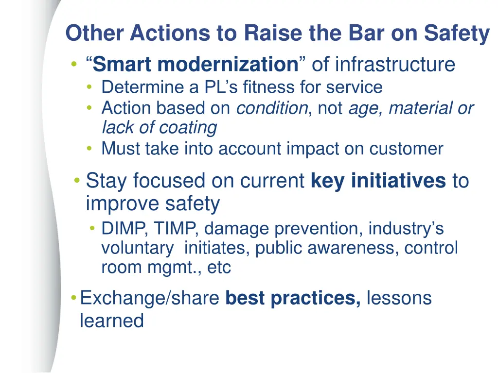 other actions to raise the bar on safety smart
