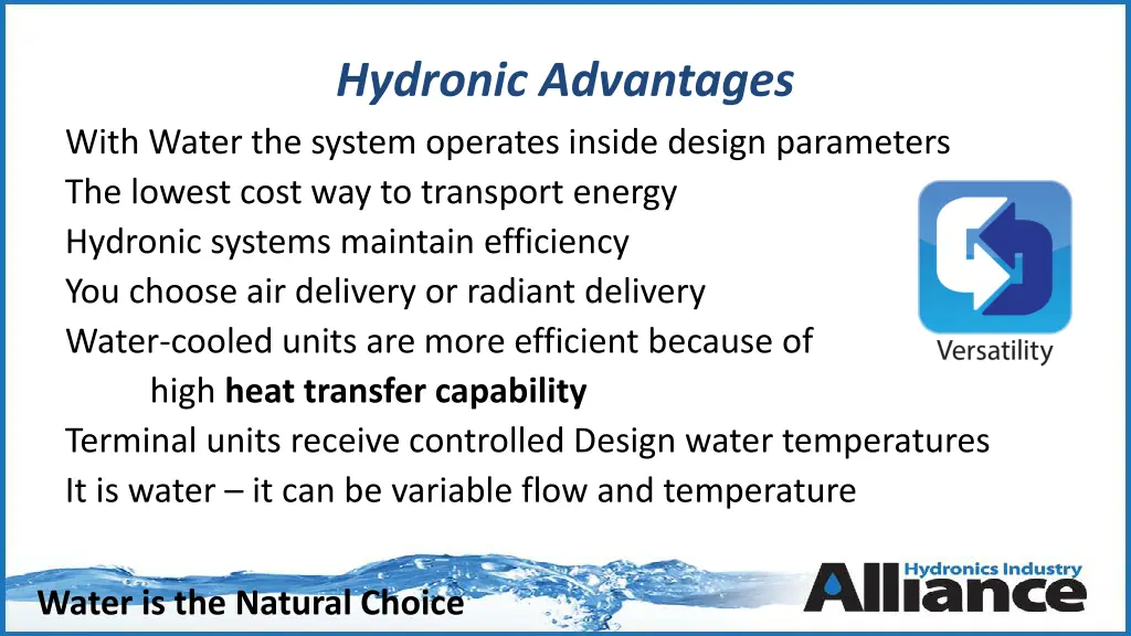 hydronic advantages