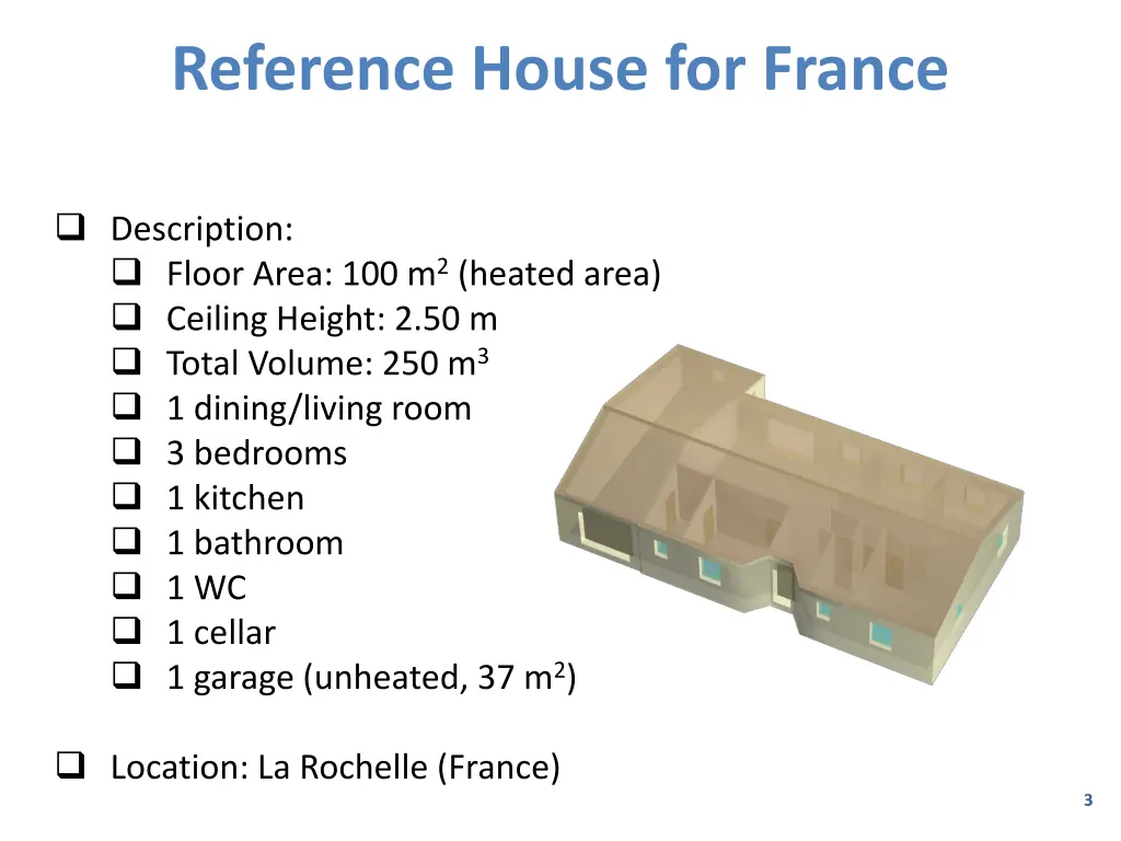 reference house for france