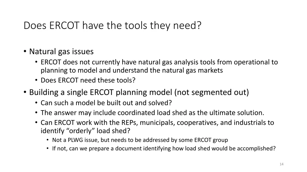 does ercot have the tools they need