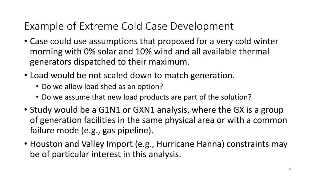 example of extreme cold case development case