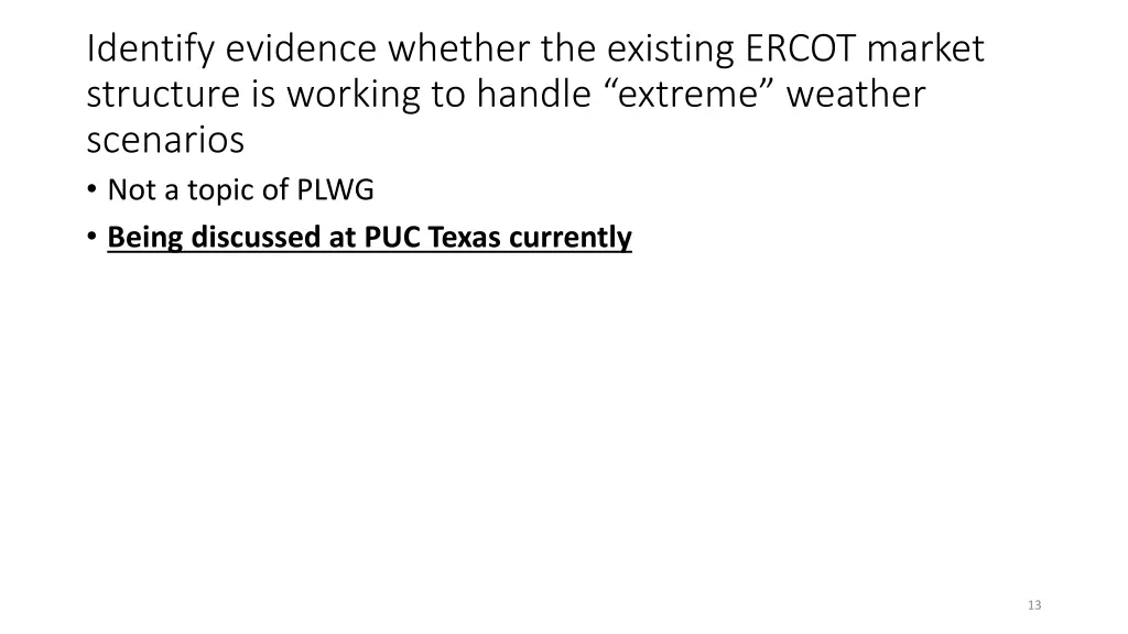identify evidence whether the existing ercot