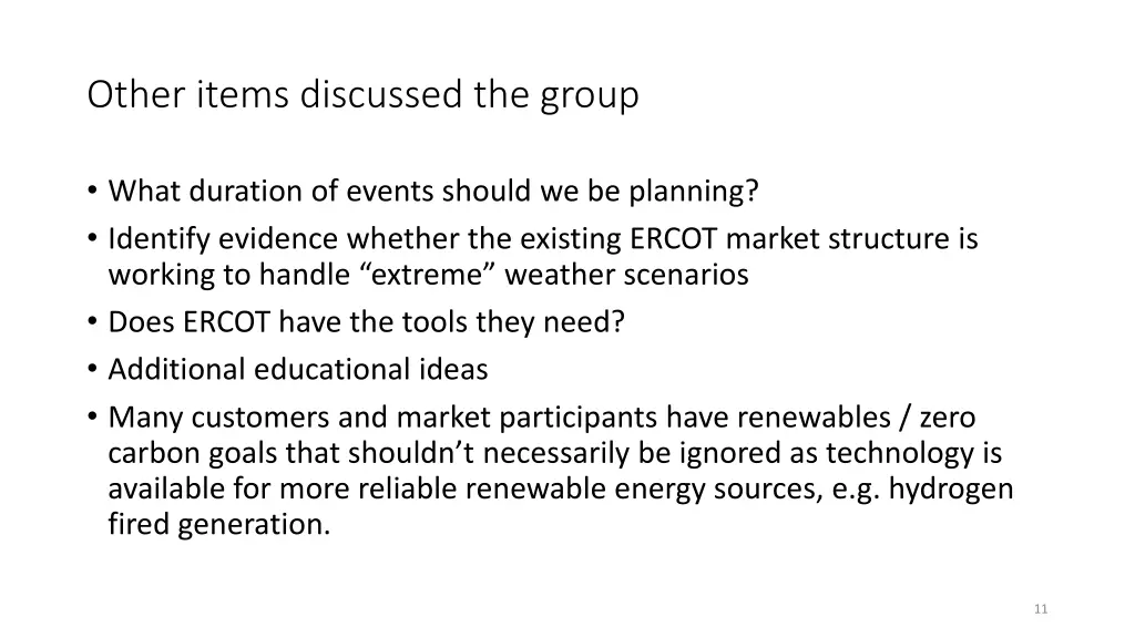 other items discussed the group