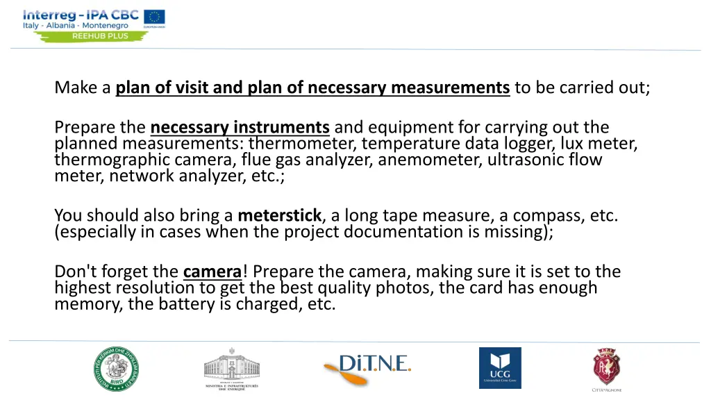 make a plan of visit and plan of necessary
